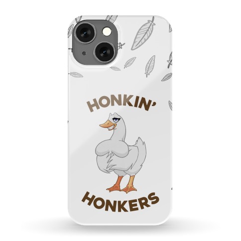 Honkin' Honkers Phone Case