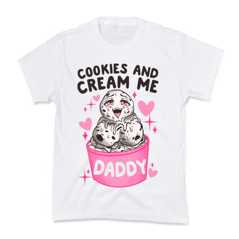 Cookies and Cream Me Daddy Kids T-Shirt