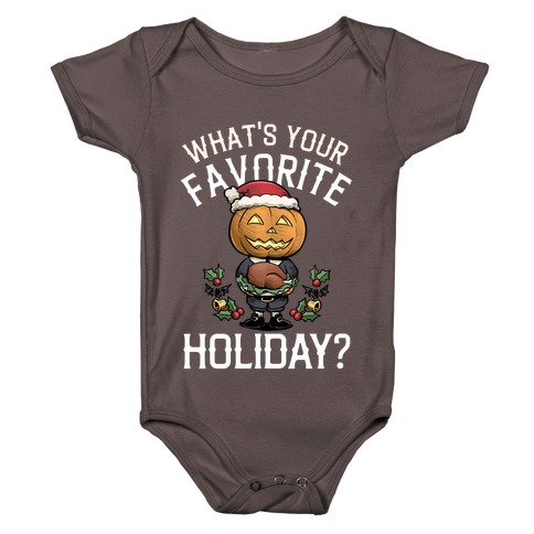 What's Your Favorite Holiday?  Baby One-Piece