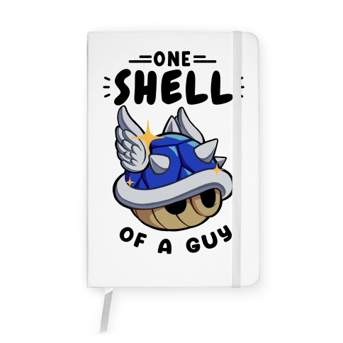 One Shell of A Guy: Blueshell Ver Notebook