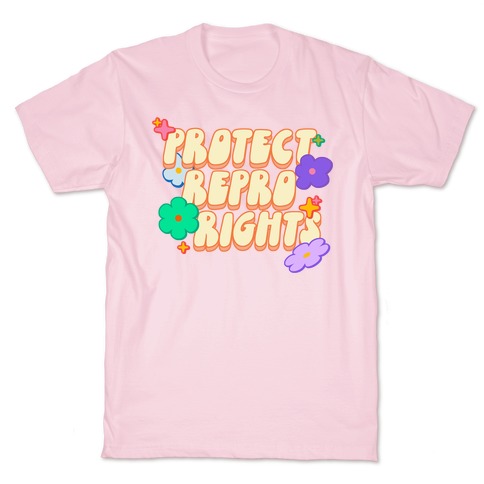 Protect Repro Rights T-Shirt