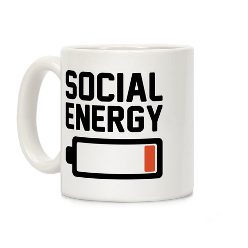 Social Energy Low White Print Coffee Mug