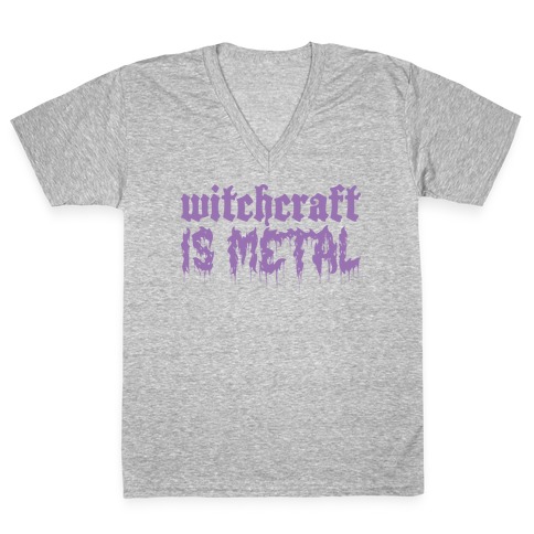 Witchcraft is Metal V-Neck Tee Shirt