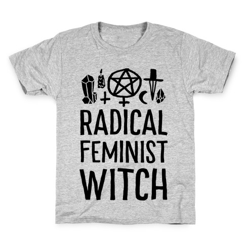 Radical Feminist Witch Kids T-Shirt