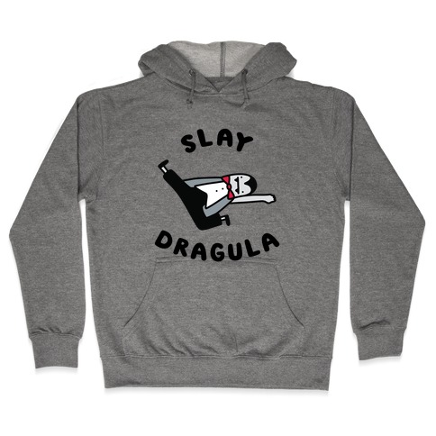 Slay Dragula Hooded Sweatshirt