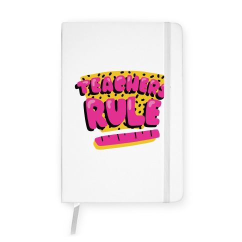 Teachers Rule Notebook