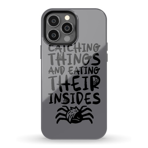 Catching Things And Eating Their Insides Emo Spider Parody Phone Case