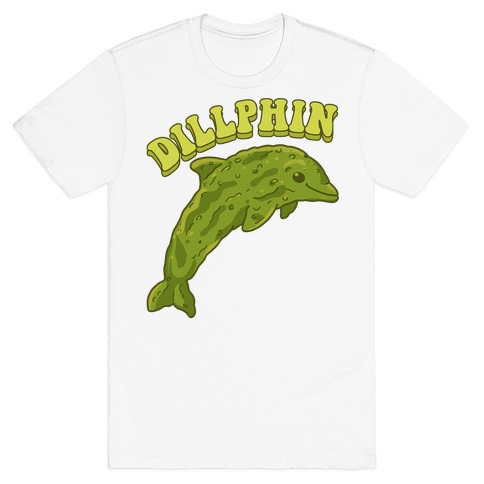 Dillphin T-Shirt