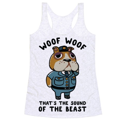 Woof Woof That's the Sound of the Beast Booker Racerback Tank Top