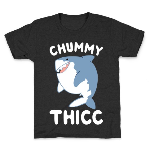 Chummy Thicc Kids T-Shirt