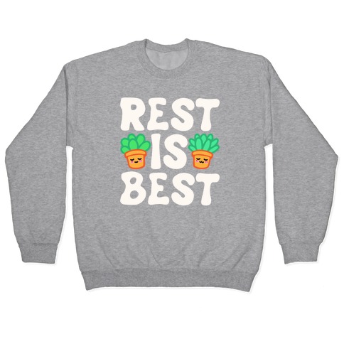 Rest Is Best White Print Pullover
