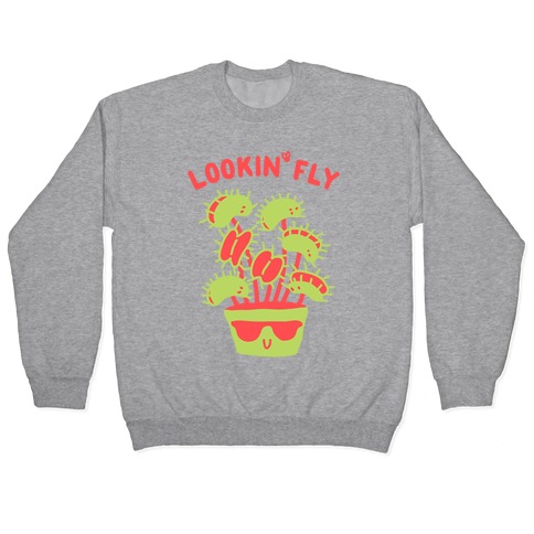 Looking Fly Pullover