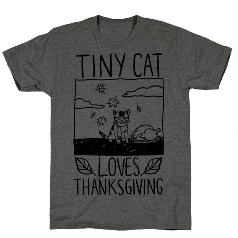 Tiny Cat Loves Thanksgiving T-Shirt