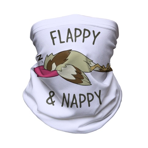 Flappy And Nappy Neck Gaiter