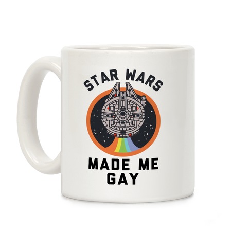 Star Wars Made Me Gay Coffee Mug