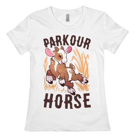 Parkour Horse Womens T-Shirt