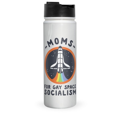 Moms For Gay Space Socialism Travel Mug