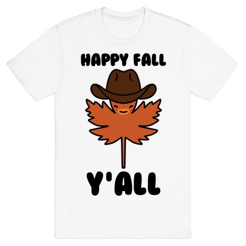 Happy Fall Y'all (Country Leaf) T-Shirt