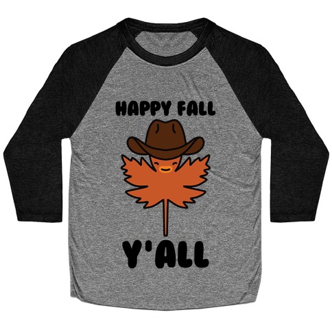 Happy Fall Y'all (Country Leaf) Baseball Tee