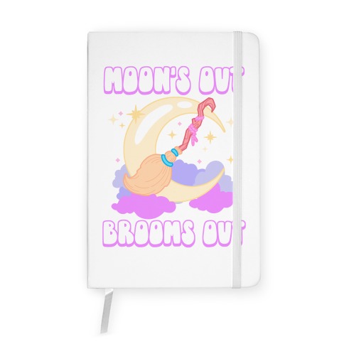 Moon's Out Brooms Out Notebook