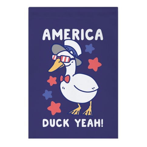 America Duck Yeah Garden Flag