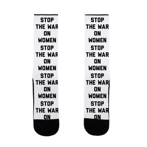 Stop The War On Women Sock