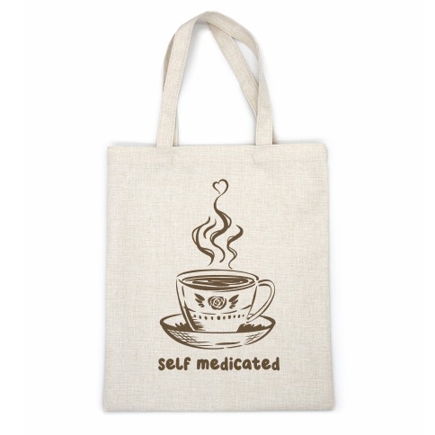 Self Medicated Coffee Casual Tote
