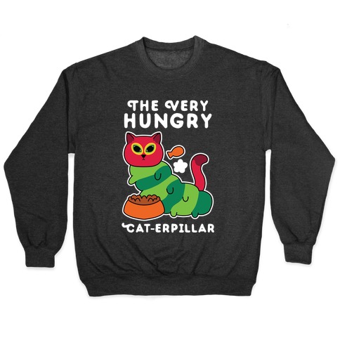 The Very Hungry Cat-erpillar Pullover