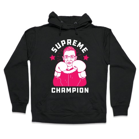 Supreme Champion RBG Hooded Sweatshirt
