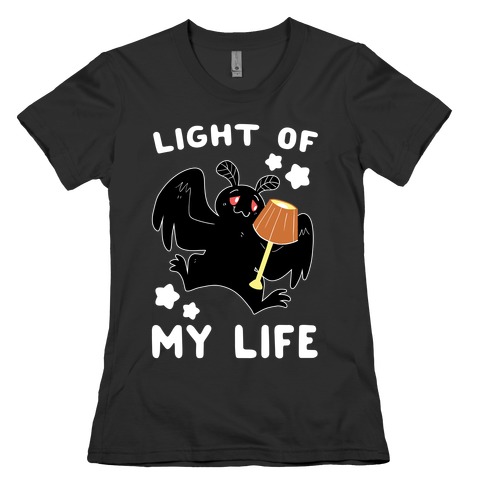 Light of my Life - Mothman and Lamp Womens T-Shirt