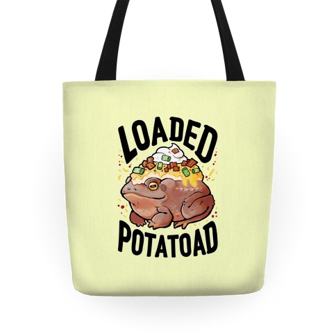 Loaded Potatoad Tote