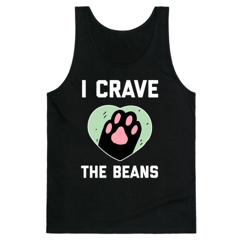 I Crave The Beans Tank Top