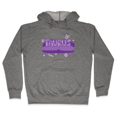 Taurus Chillin' Hooded Sweatshirt