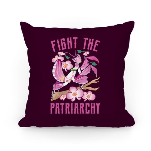 Fight The Patriarchy Orchid Mantis Pillow
