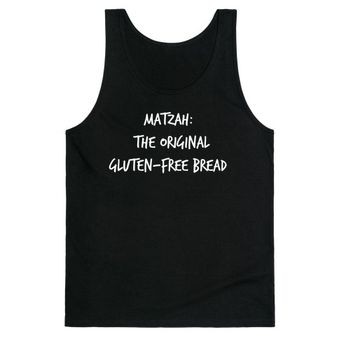 Matzah: The Original Gluten-free Bread Tank Top