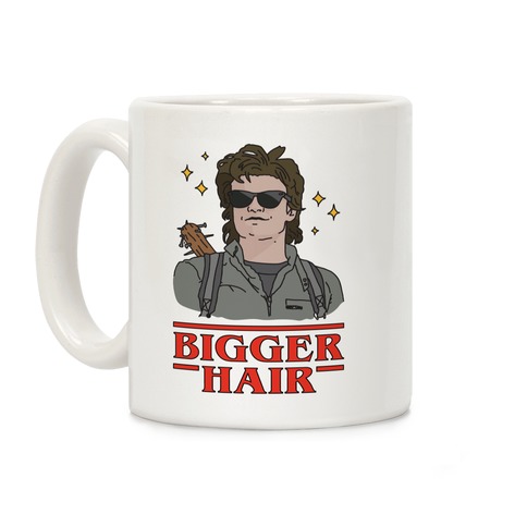 Bigger Hair Coffee Mug
