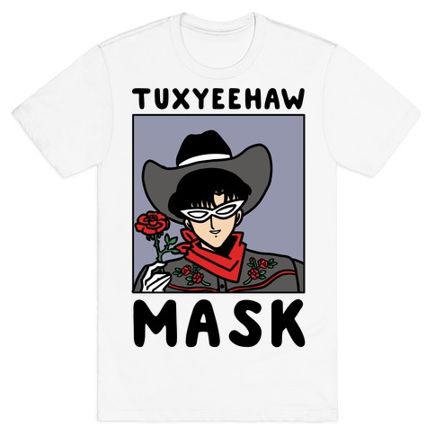 Tuxyeehaw Mask T-Shirt