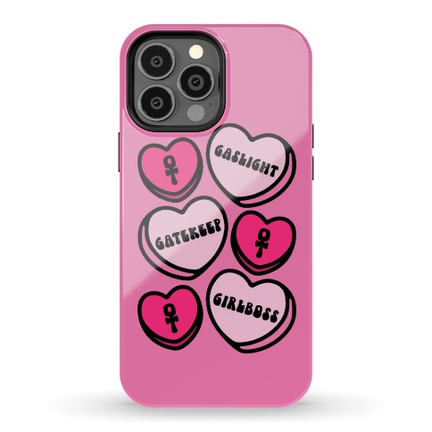 Gaslight Gatekeep Girlboss Candy Hearts Parody Phone Case