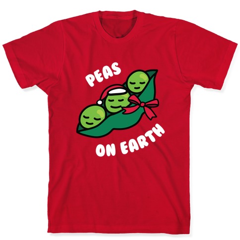 Peas on Earth T-Shirt