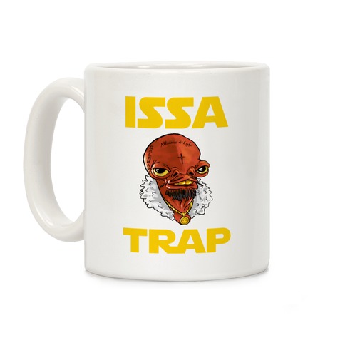 Issa Trap Coffee Mug