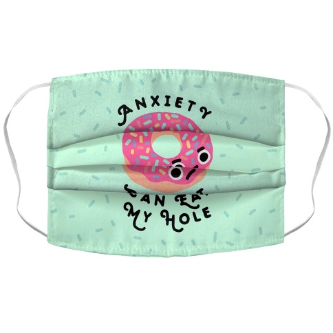 Anxiety Can Eat My Hole Donut Accordion Face Mask