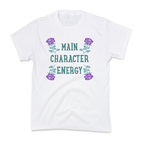 Main Character Energy Kids T-Shirt