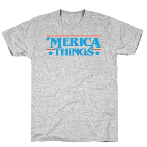'Merica Things Parody T-Shirt