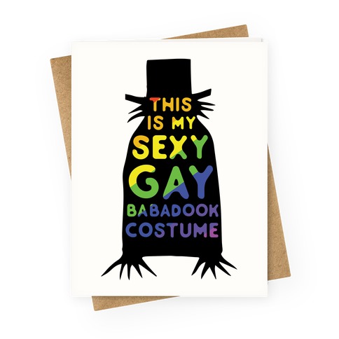 This is my Sexy Gay Babadook Greeting Card