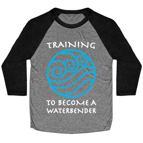 Training to Become A Waterbender Baseball Tee