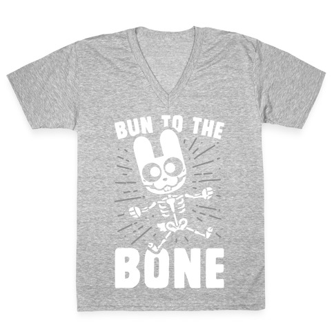 Bun To The Bone V-Neck Tee Shirt
