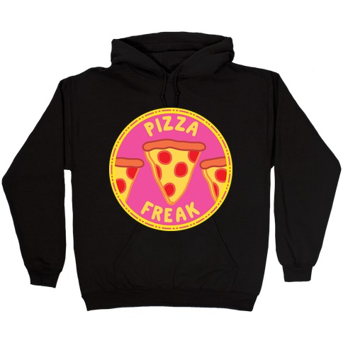 Pizza Freak Pop Culture Merit Badge Hooded Sweatshirt