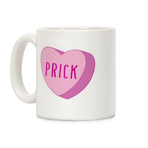 Prick Candy Heart Coffee Mug