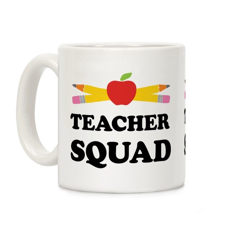 Teacher Squad Coffee Mug