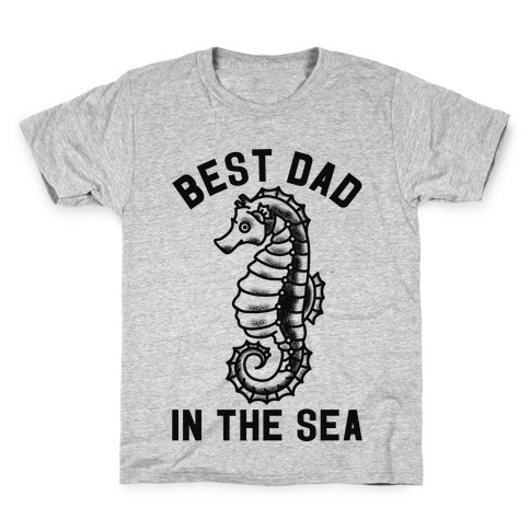 Best Dad In The Sea Seahorse Kids T-Shirt